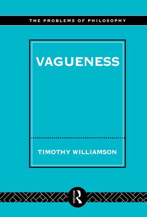 Vagueness de Timothy Williamson
