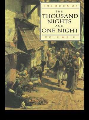 The Book of the Thousand and One Nights (Vol 3) de J.C. Mardrus