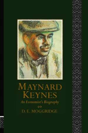 Maynard Keynes: An Economist's Biography de Donald Moggridge