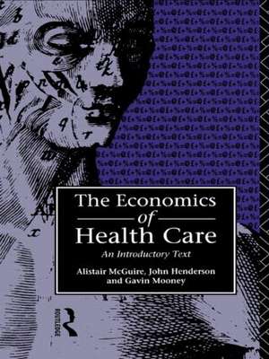 Economics of Health Care de John Henderson