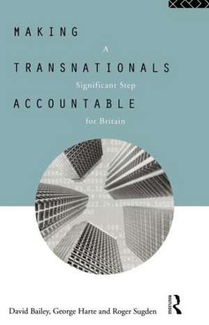 Making Transnationals Accountable: A Significant Step for Britain de David Bailey