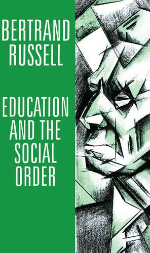 Education and the Social Order de Bertrand Russell