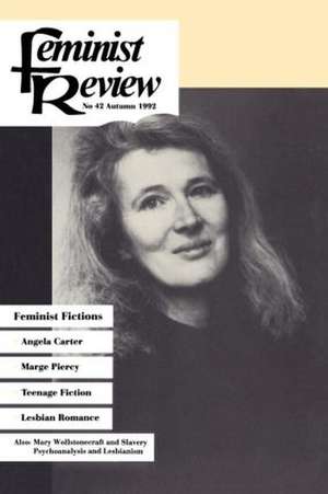 Feminist Review: Issue 42: Feminist Fictions de The Feminist Review Collective