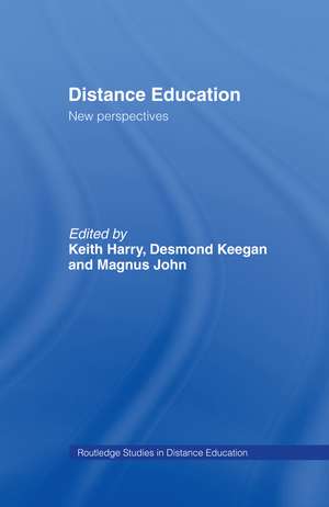 Distance Education: New Perspectives de Keith Harry