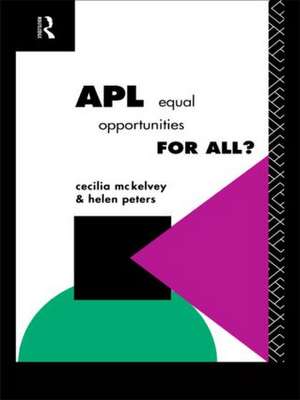 APL: Equal Opportunities for All? de Cecilia McKelvey