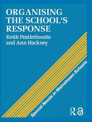 Organising a School's Response de Ann Hackney