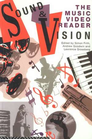 Sound and Vision: The Music Video Reader de Simon Frith