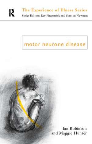 Motor Neurone Disease de Margaret Hunter