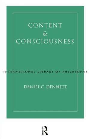 Content and Consciousness de Daniel C. Dennett