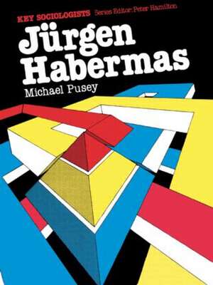 Jurgen Habermas de Michael Pusey