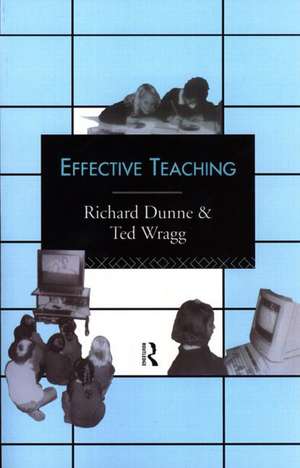 Effective Teaching de Richard Dunne