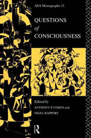 Questions of Consciousness de Anthony P. Cohen