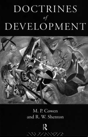 Doctrines Of Development de M. P. Cowen