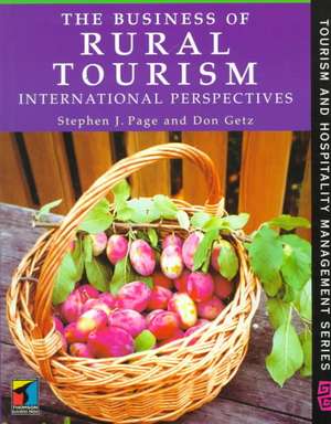 The Business of Rural Tourism: International Perspectives de Stephen Page