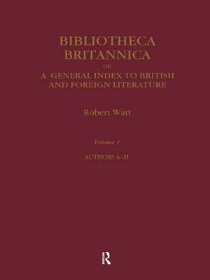 Bibliotheca Britannica de Robert Watt