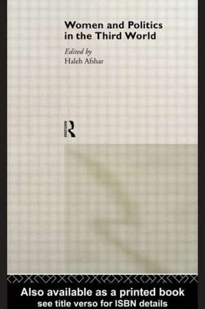 Women and Politics in the Third World de Haleh Afshar