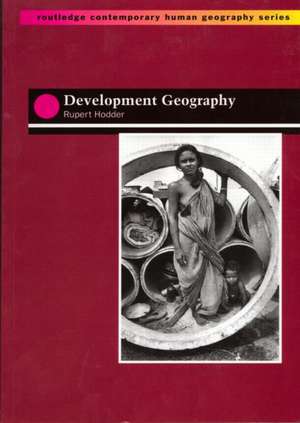 Development Geography de Rupert Hodder