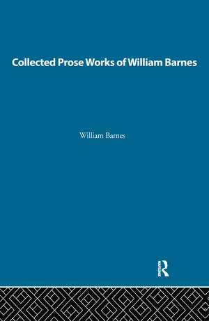 Collected Prose Works of William Barnes de Bradbury