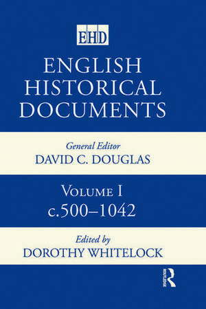 English Historical Documents 500-1041 de D Whitelock