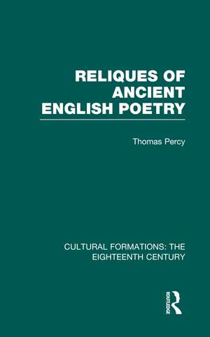 Reliques of Ancient English Poetry de Thomas Percy