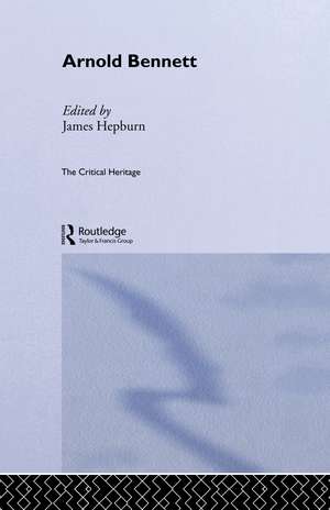 Arnold Bennett de James Hepburn
