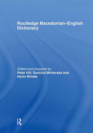 The Routledge Macedonian-English Dictionary de Peter Hill