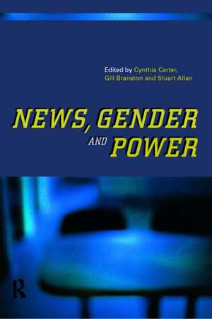 News, Gender and Power de Stuart Allan