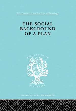 The Social Background of a Plan: A Study of Middlesbrough de Ruth Glass