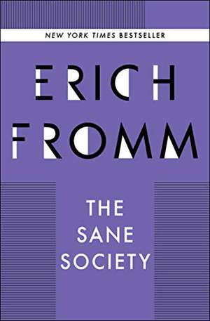 Sane Society de Erich Fromm