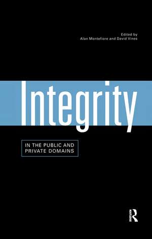 Integrity in the Public and Private Domains de Alan Montefiore