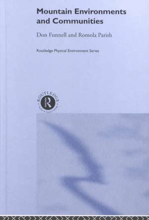 Mountain Environments and Communities de Don Funnell