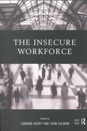 The Insecure Workforce de Edmund Heery