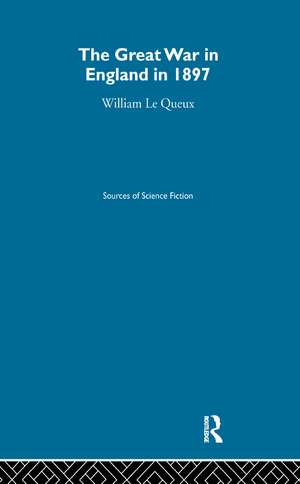 Great War England 1897 Ssf V3 de William Le Queux