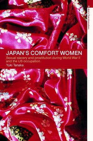 Japan's Comfort Women de Yuki Tanaka