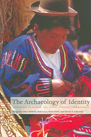 Archaeology of Identity de Margarita Diaz-Andreu