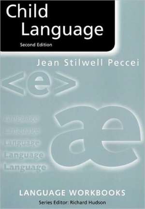 Child Language de Jean Stilwell Peccei