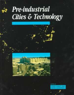 Pre-Industrial Cities and Technology de Colin Chant