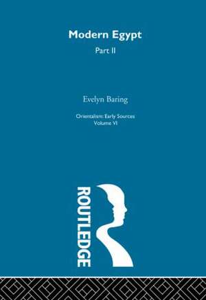 Mod Egypt Pt2:Orientalism V 6 de Evelyn Baring