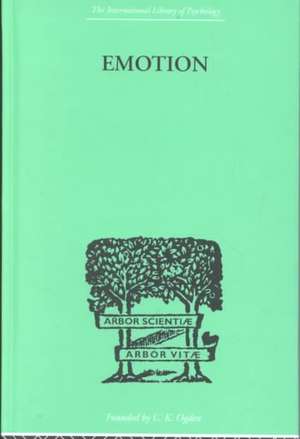Emotion: A COMPREHENSIVE PHENOMENOLOGY OF THEORIES AND THEIR MEANINGS for de James Hillman