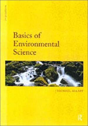 Basics of Environmental Science de Michael Allaby