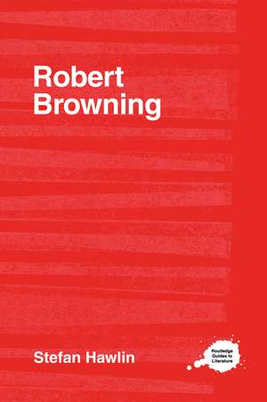 Robert Browning de Stefan Hawlin