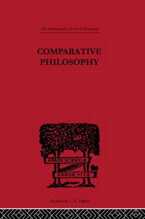 Comparative Philosophy de Paul Masson-Oursel