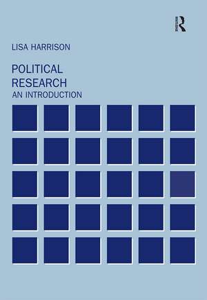 Political Research: An Introduction de Lisa Harrison