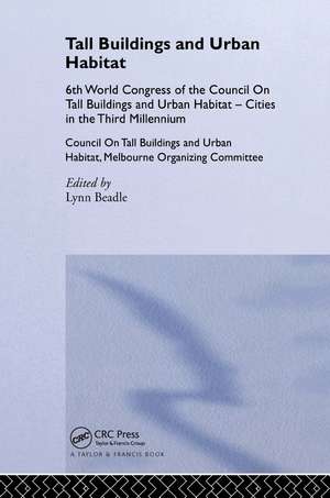 Tall Buildings and Urban Habitat de Lynn Beadle