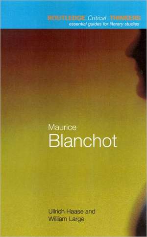 Maurice Blanchot de Ullrich Haase