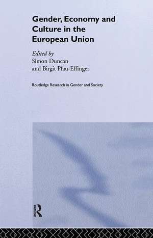 Gender, Economy and Culture in the European Union de Simon Duncan