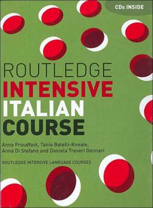 Routledge Intensive Italian Course de Anna Proudfoot