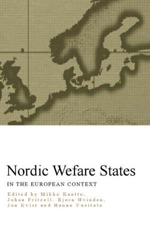 Nordic Welfare States in the European Context de Johan Fritzell