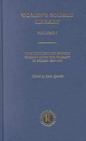 The Education Papers de Dale Spender