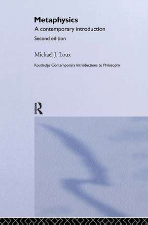 Metaphysics: A Contemporary Introduction de Michael J. Loux